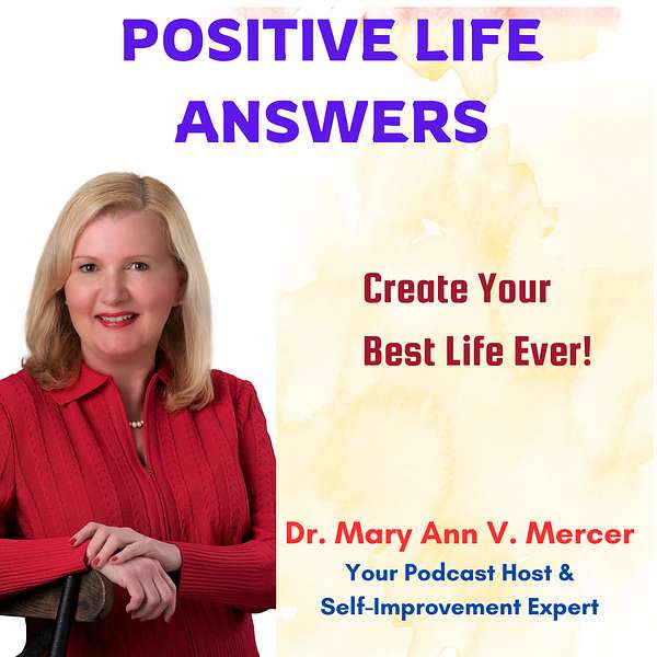Positive Life Answers Podcast Artwork Image