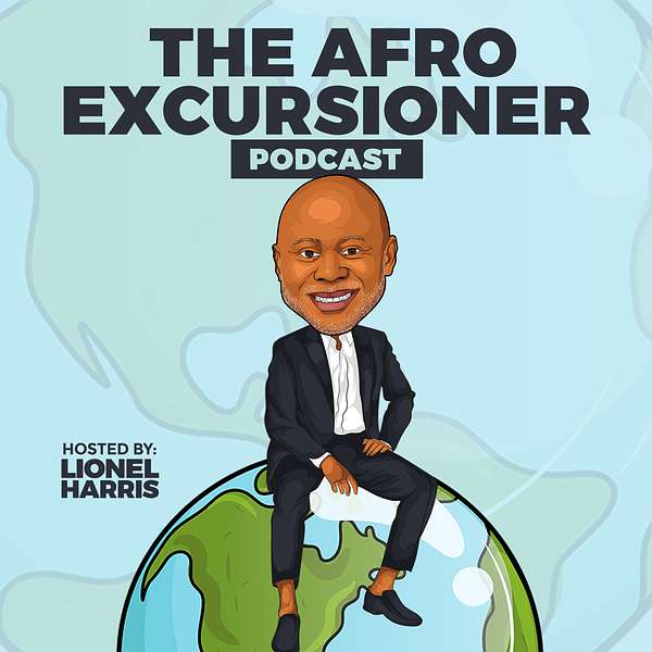 The Afro Excursioner Podcast Artwork Image
