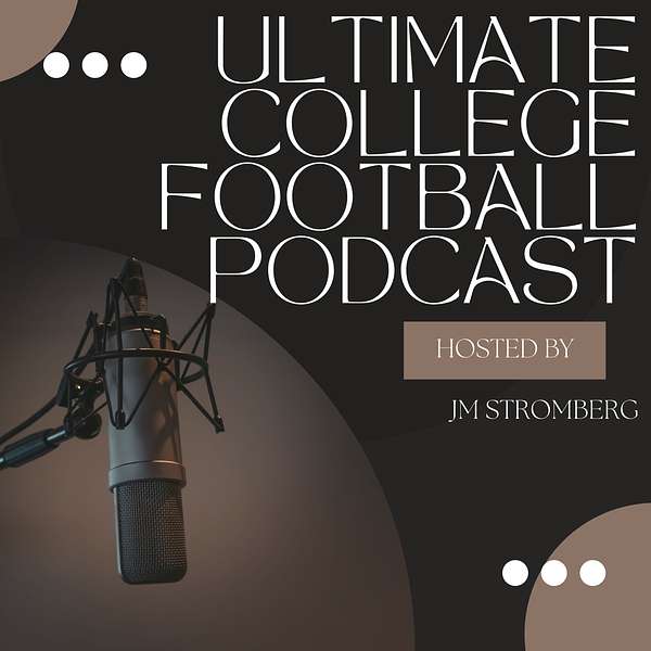 Ultimate College Football Podcast Podcast Artwork Image