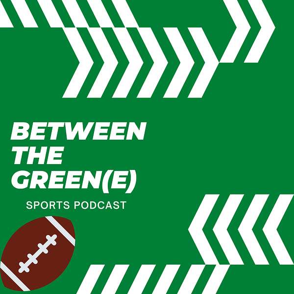 Between The Green(e) Podcast Artwork Image