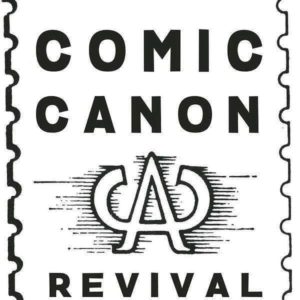 Comic Canon Revival Podcast Artwork Image