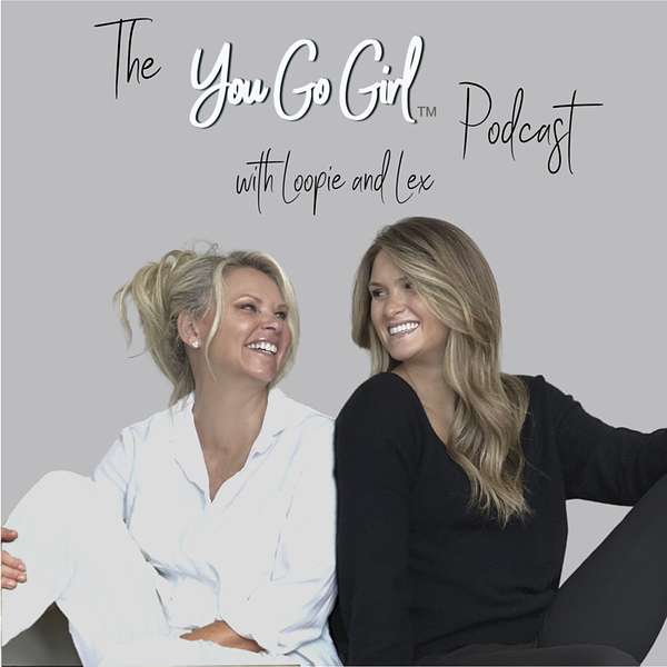 YouGoGirl Podcast Podcast Artwork Image