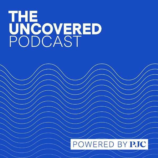 The Uncovered Podcast  Podcast Artwork Image
