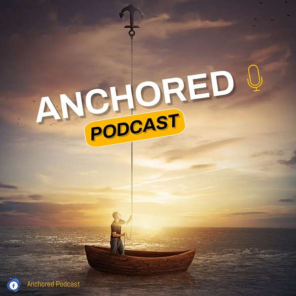 Anchored Podcast Artwork Image