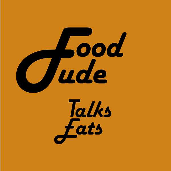 Food Dude Talks Eats Podcast Artwork Image