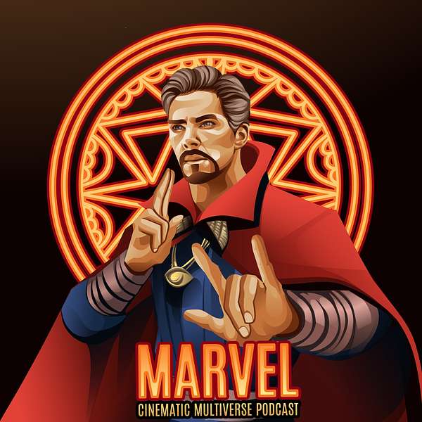 Marvel Cinematic Multiverse Podcast Podcast Artwork Image