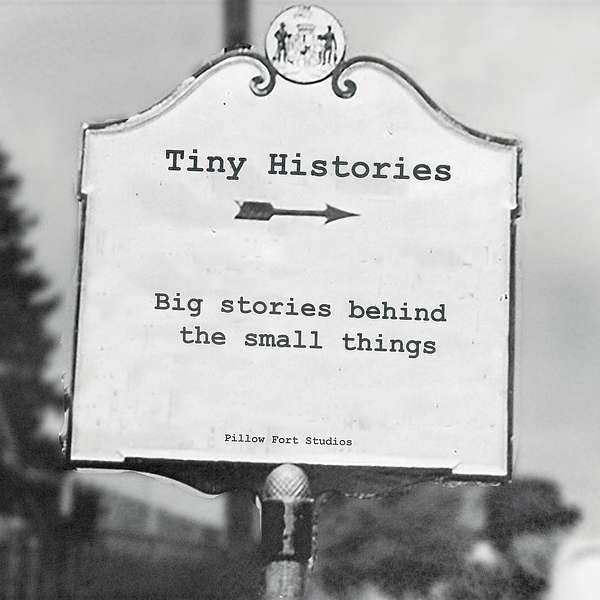 Tiny Histories Podcast Artwork Image