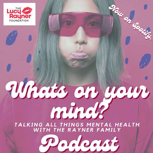 What's on your mind? Podcast Artwork Image