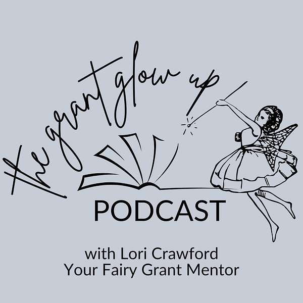 The Grant Glow Up Podcast Artwork Image