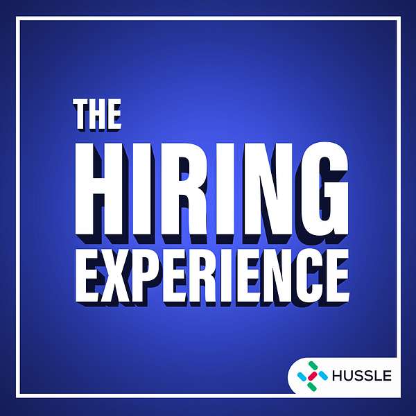 The Hiring Experience Podcast Artwork Image