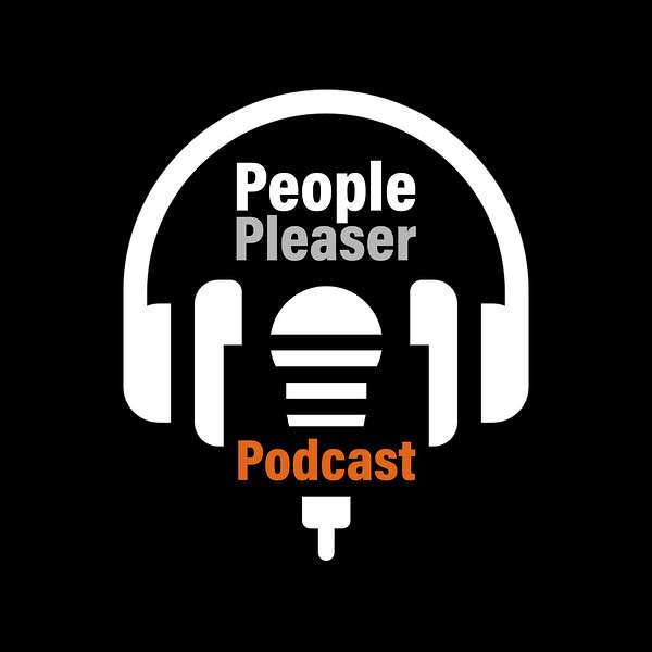 People Pleaser Podcast Podcast Artwork Image