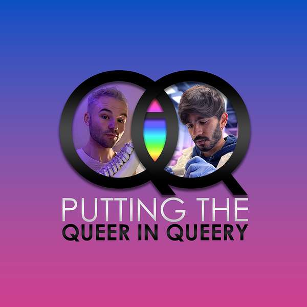 Putting the Queer in Queery Podcast Artwork Image