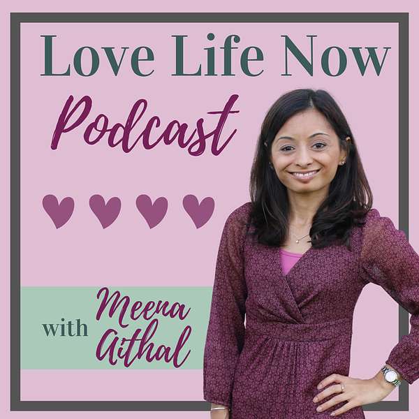 Love Life Now Podcast Podcast Artwork Image
