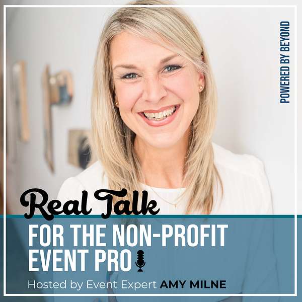 Real Talk for the Non-Profit Event Pro Podcast Artwork Image