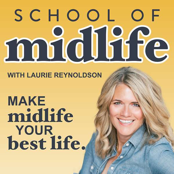 School of Midlife Podcast Artwork Image