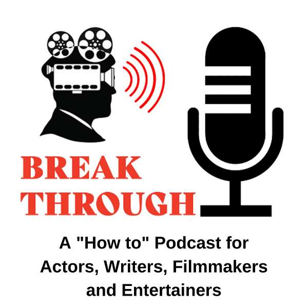 Break Through  Podcast Artwork Image