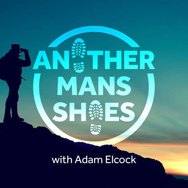 Another Mans Shoes Podcast Artwork Image
