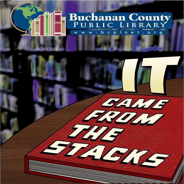 It Came From the Stacks Podcast Artwork Image