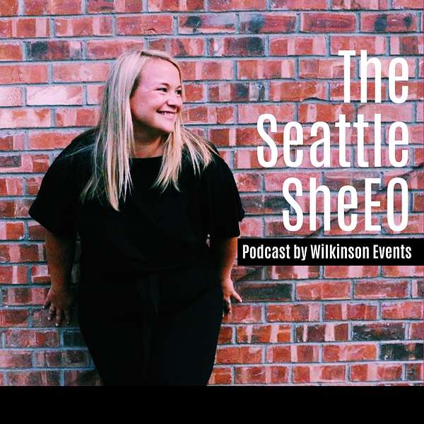 The Seattle SheEO Podcast Artwork Image