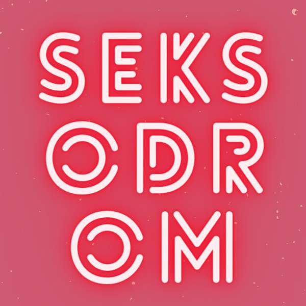 Seksodrom Podcast Artwork Image