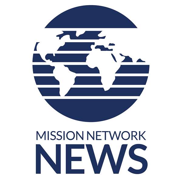 Mission Network News - 4.5 minutes Podcast Artwork Image