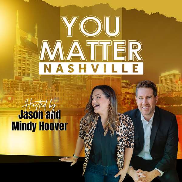 You Matter Nashville Podcast Artwork Image