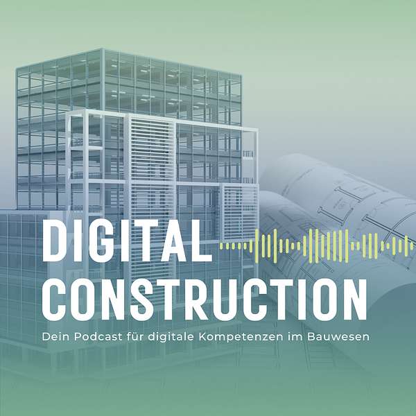 Digital Construction Podcast Artwork Image