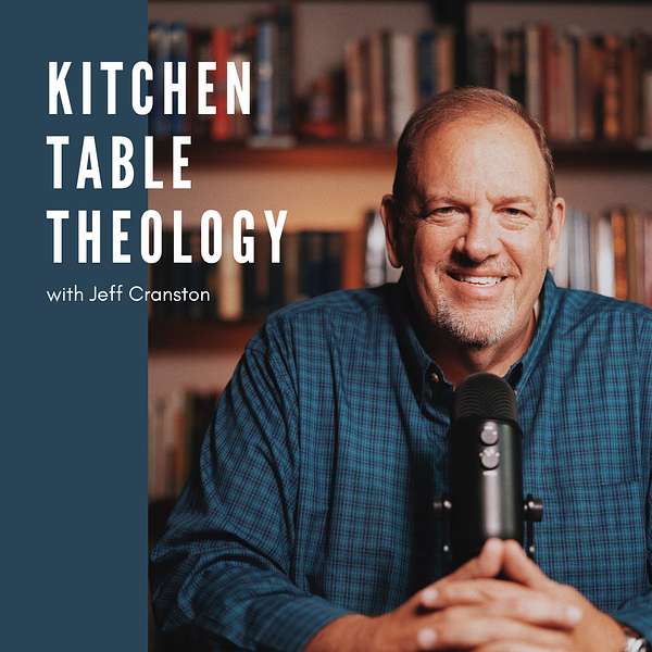 Kitchen Table Theology Podcast Artwork Image