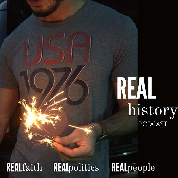 Real History Podcast Podcast Artwork Image