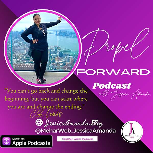Propel Forward | Jessica Amanda Podcast Artwork Image