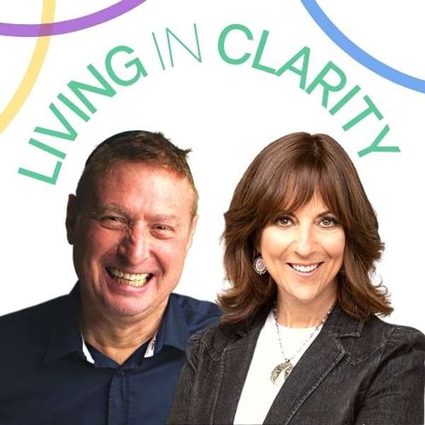 The Living in Clarity Podcast, w/ Lori & The Coach  Podcast Artwork Image
