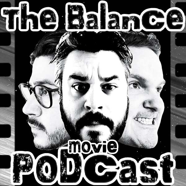 The Balance Movie Podcast Podcast Artwork Image