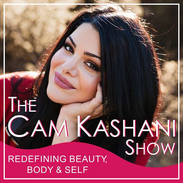 The Cam Kashani Show Podcast Artwork Image