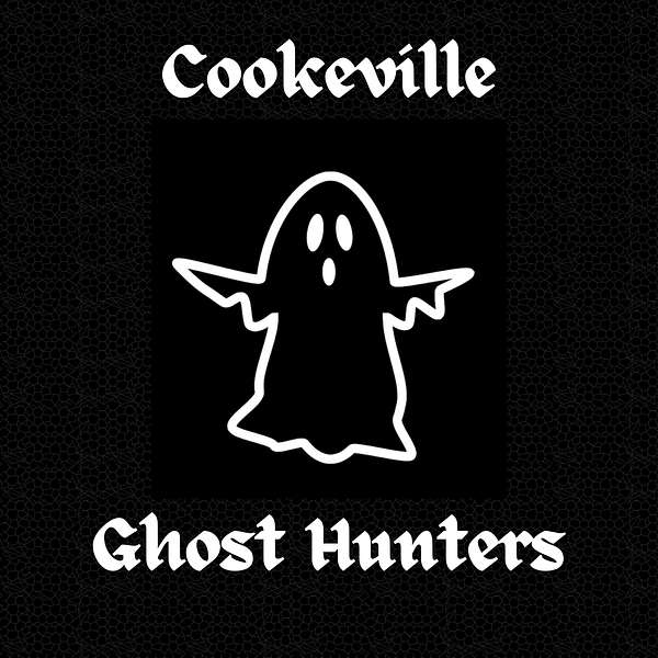 Cookeville Ghost Hunters Podcast Artwork Image