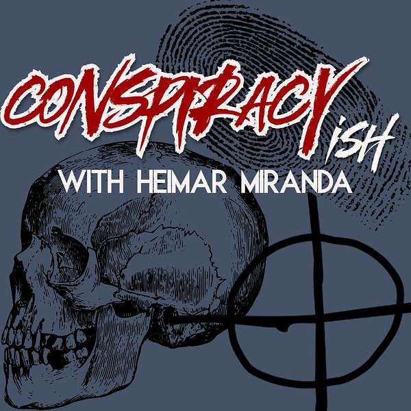 Conspiracy-ish Podcast Artwork Image