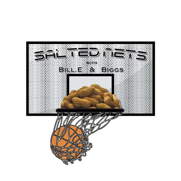 The Salted Nets Podcast Podcast Artwork Image