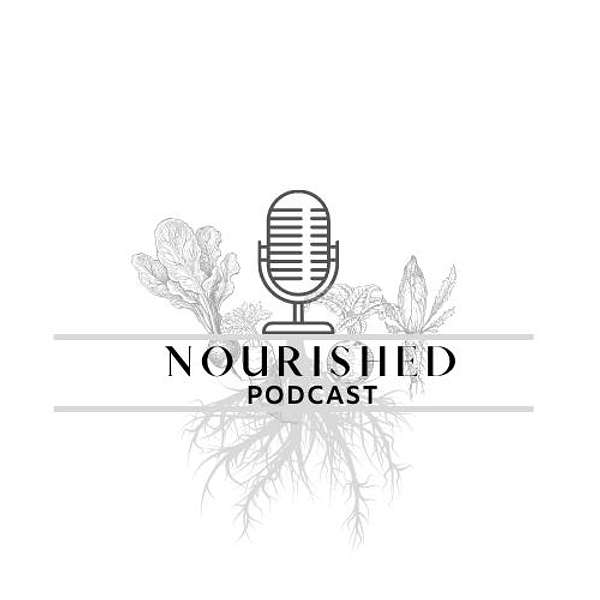 Nourished Podcast Artwork Image