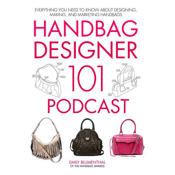 Handbag Designer 101 Podcast Artwork Image