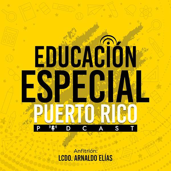 Educación Especial Puerto Rico Podcast Artwork Image