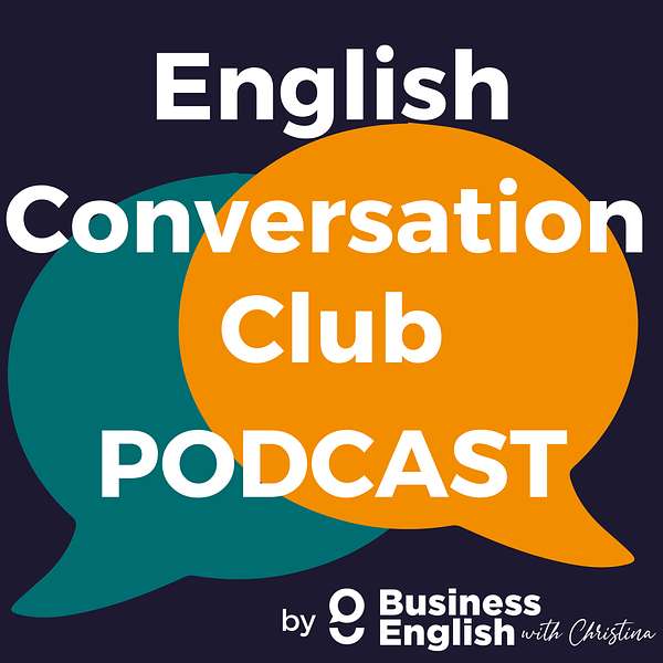 English Conversation Club podcast Podcast Artwork Image