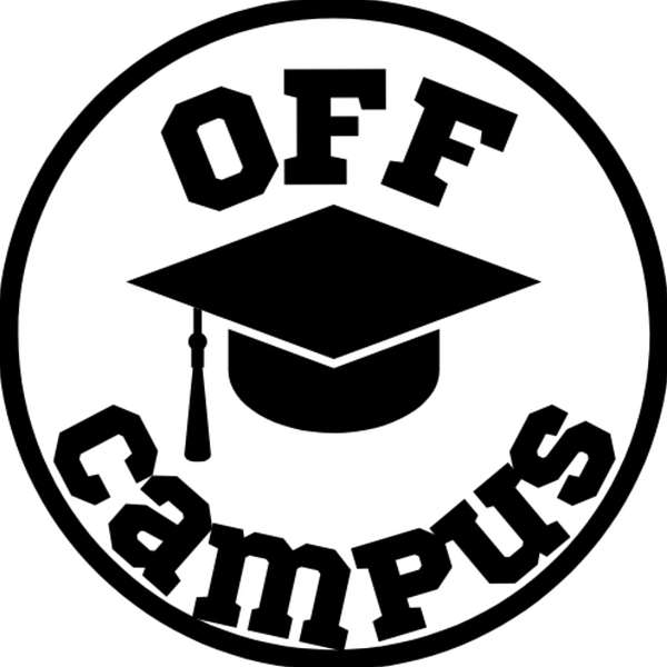 Off Campus Podcast Podcast Artwork Image