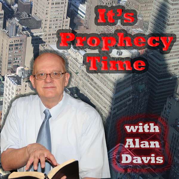 It's Prophecy Time Podcast Artwork Image