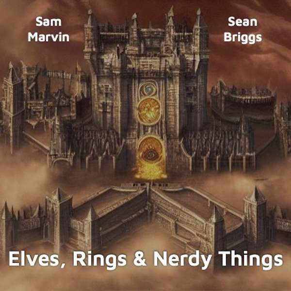 Elves, Rings & Nerdy Things Podcast Artwork Image