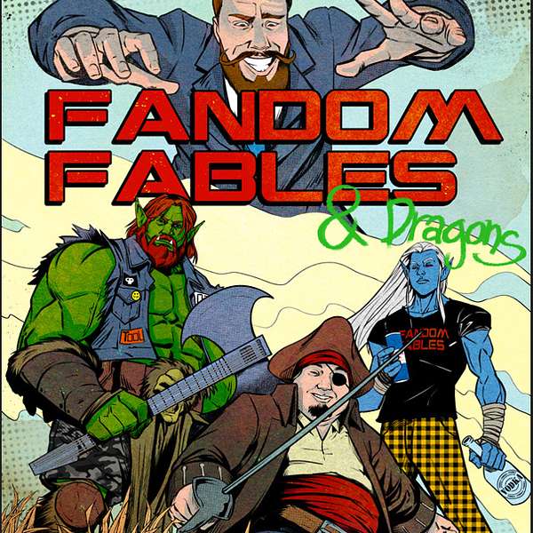 Fandom Fables & Dragons Podcast Artwork Image