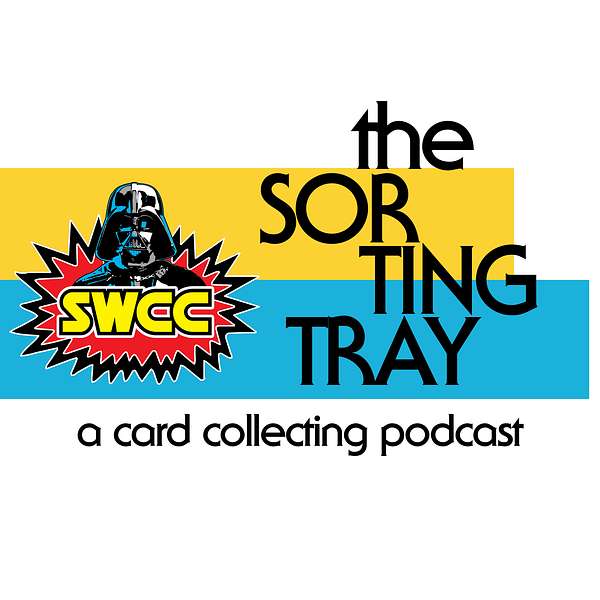 The Sorting Tray - the official Star Wars Card Collectors Podcast Podcast Artwork Image