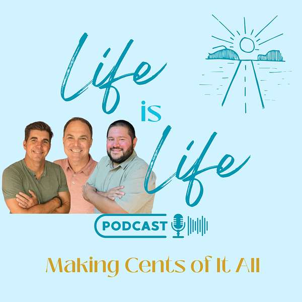 Life is Life! Podcast Artwork Image