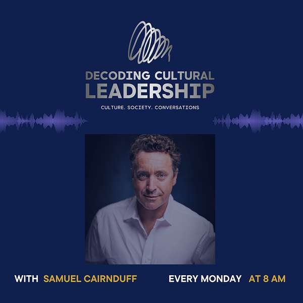 Decoding Cultural Leadership Podcast Artwork Image