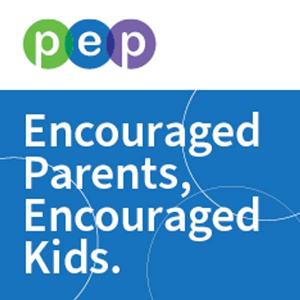 Encouraged Parents, Encouraged Kids Podcast Artwork Image