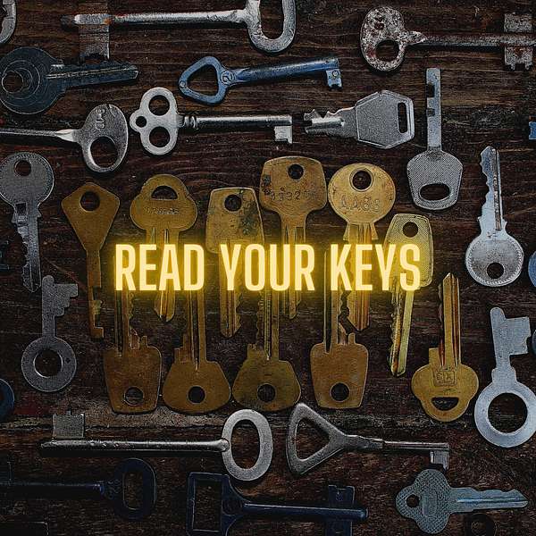 Read Your Keys Podcast Artwork Image