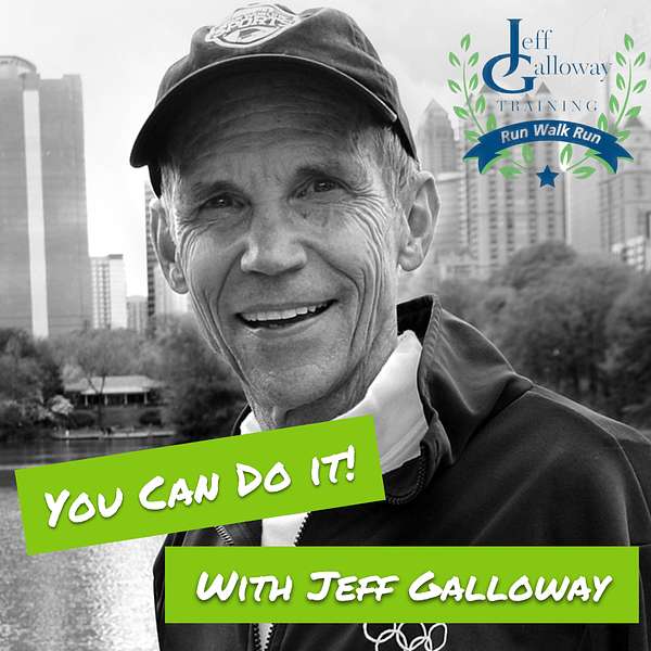 You Can Do It with JEFF GALLOWAY Podcast Artwork Image
